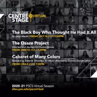 Penn State Centre Stage Virtual Presents THE BLACK BOY WHO THOUGHT HE HAD IT ALL…