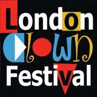 London Clown Festival Returns For 2022 With Soho Theatre