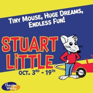 Theaterworks Will Open 2025–2026 YouthWorks Season with STUART LITTLE