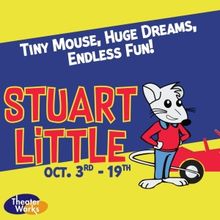 Theaterworks Will Open 2025–2026 YouthWorks Season with STUART LITTLE