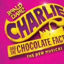 Roald Dahl's CHARLIE AND THE CHOCOLATE FACTORY Comes To Sioux Falls