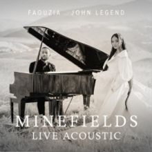 Faouzia & John Legend Release Acoustic Version of 'Minefields'