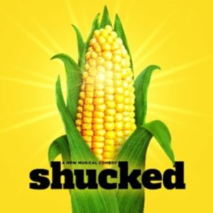 Tickets to SHUCKED in Austin to go on Sale on Friday