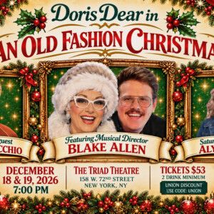 THE DORIS DEAR CHRISTMAS SPECIAL to Feature Nick Varricchio and Alyssa Click
