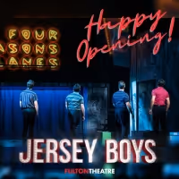 Review: JERSEY BOYS at Fulton Theatre