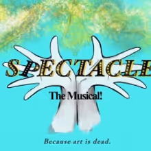 SPECTACLE THE MUSICAL Comes To The Triad