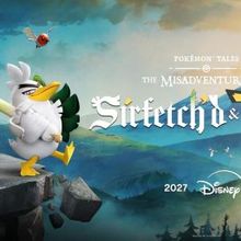 POKÉMON TALES: THE MISADVENTURES OF SIRFETCH'D & PICHU to Launch on Disney+