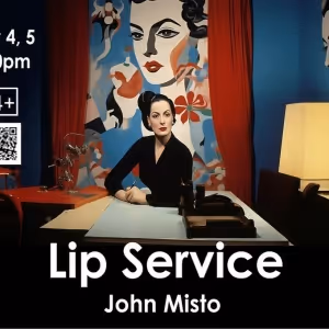 John Misto's LIP SERVICE to be Presented at Theatre33 In May