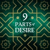 Heather Raffo's Critically Acclaimed Portrait Of Nine Iraqi Women, 9 PARTS OF DESIRE…