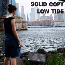 Solid Copy Releases New Single LOW TIDE