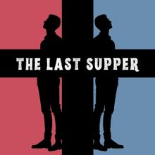 John Patterson's THE LAST SUPPER To Premiere at The Gene Frankel Theatre