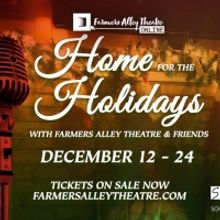 Farmers Alley Theatre to Present HOME FOR THE HOLIDAYS