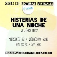 BWW Previews: CICLO DE LECTURAS VIRTUALES: Histerias de una Noche de Cuchame Theatre…