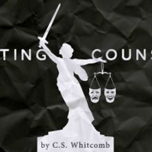 Lakewood Theatre Company Presents Online Productions of ACTING COUNSEL by C.S. Whitco