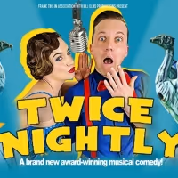 Musical Comedy TWICE NIGHTLY Returns this Spring Featuring Joe Pasquale