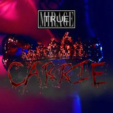 CARRIE: THE MUSICAL to Make Professional Miami Premiere at True Mirage Theater