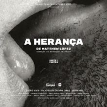 Epic Portrait of Gay Life in the 21st Century A HERANCA (THE INHERITANCE) Opens With