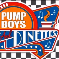 PUMP BOYS AND DINETTES at Winter Park Playhouse May 13 -June 12