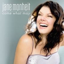 BWW CD Review: Jane Monheit COME WHAT MAY - An Album Worth A Twenty Year Wait