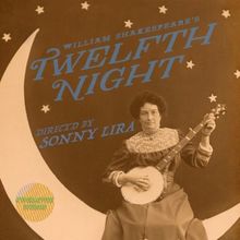 Shakespeare's TWELFTH NIGHT Receives A Bluegrass Makeover At The Madnani Theatre