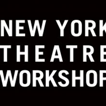 New York Theatre Workshop Concludes 2019/20 Season Due to the Health Crisis