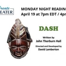 CreateTheater To Premiere DASH Online April 19