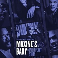 Video: Watch MAXINE'S BABY: THE TYLER PERRY STORY Trailer
