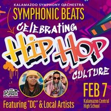 SYMPHONIC BEATS: Celebrating Hip Hop Culture to be Presented at Kalamazoo Central Hig