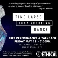 Jody Sperling & The Time Lapse Dance Ensemble to Host Free Performance & Talkback