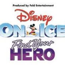Disney On Ice's FIND YOUR HERO Comes to Australia