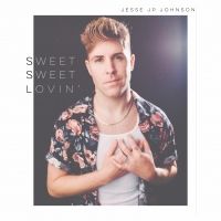 Jesse JP Johnson to Release New Single 'Sweet Sweet Lovin''
