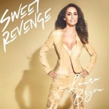Laura Bryna Releases Single 'Sweet Revenge'