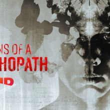 SIGNS OF A PSYCHOPATH to Return to ID in August With 100th Episode
