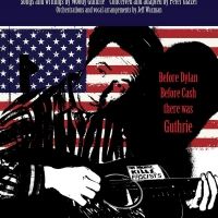 Penobscot Theatre Company Opens 46th Season With WOODY GUTHRIE'S AMERICAN SONG