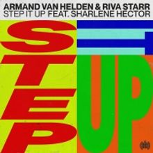 Armand Van Helden & Riva Starr Release 'Step It Up'