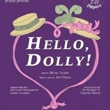 The Peanut Gallery Players Present HELLO, DOLLY! At Meadow Brook Theatre