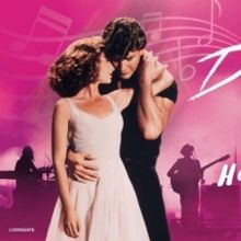 DIRTY DANCING IN CONCERT to Launch North American Tour This Fall