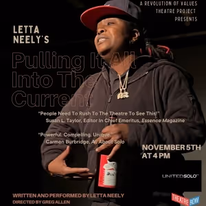 Letta Neely's Spellbinding PULLING IT ALL INTO THE CURRENT Adds Encore Performance…