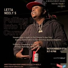 Letta Neely's Spellbinding PULLING IT ALL INTO THE CURRENT Adds Encore Performance At