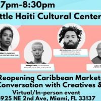 Miami MoCAAD And The Little Haiti Cultural Center Creative Conversation Set For…