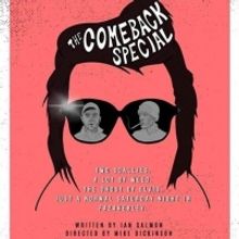 Ian Salmon's THE COMEBACK Special Returns to The Epstein Theatre For the Last Time