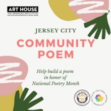 Art House Seeks Submissions For Collaborative Jersey City Community Poem Project
