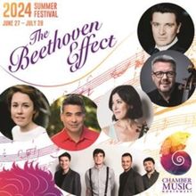CMNW to Present 2024 Summer Festival THE BEETHOVEN EFFECT