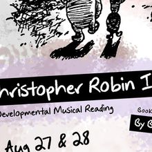 CHRISTOPHER ROBIN IS DEAD to Have Readings at Depot Theater