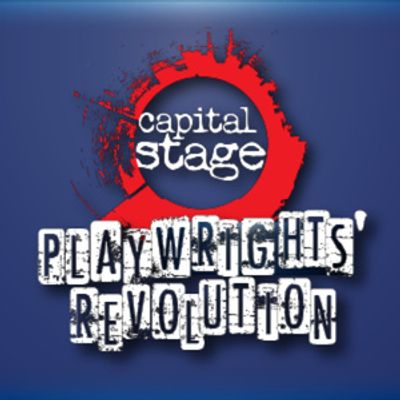 PLAYWRIGHTS' REVOLUTION Finalists to Take Stage at Capital Stage