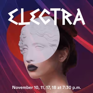 The CWRU Department of Theater to Present ELECTRA by Sophocles