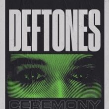 Deftones Premiere Video for Latest Single 'Ceremony'