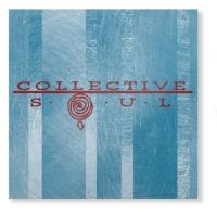 Craft Recordings Celebrates The 25th Anniversary of COLLECTIVE SOUL With Deluxe Reissue and Vinyl Pressing