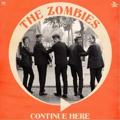 THE ZOMBIES to Release CONTINUE HERE (Mono Remastered)