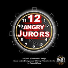 TWELVE ANGRY JURORS Immersive Production to be Presented at Selah Theatre Project